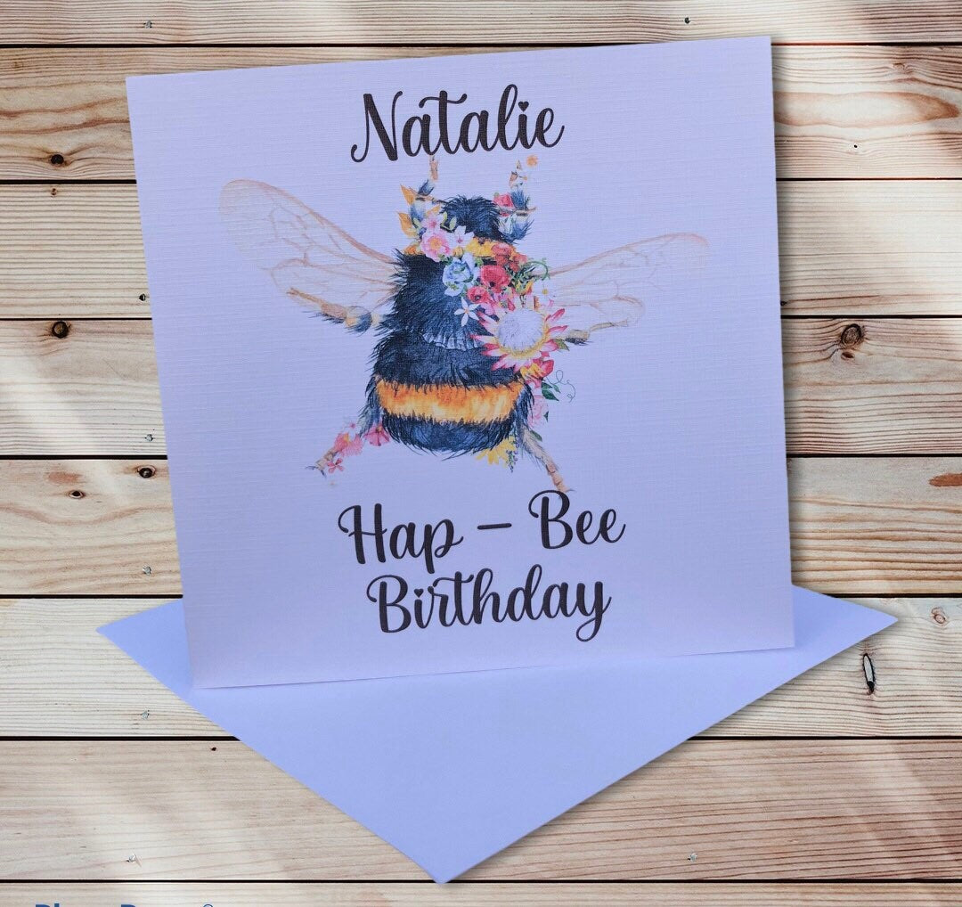 Personalised Bee Birthday Card, Hap Bee Birthday Card, Friend Birthday Card, Birthday Card For Her, Greeting Card