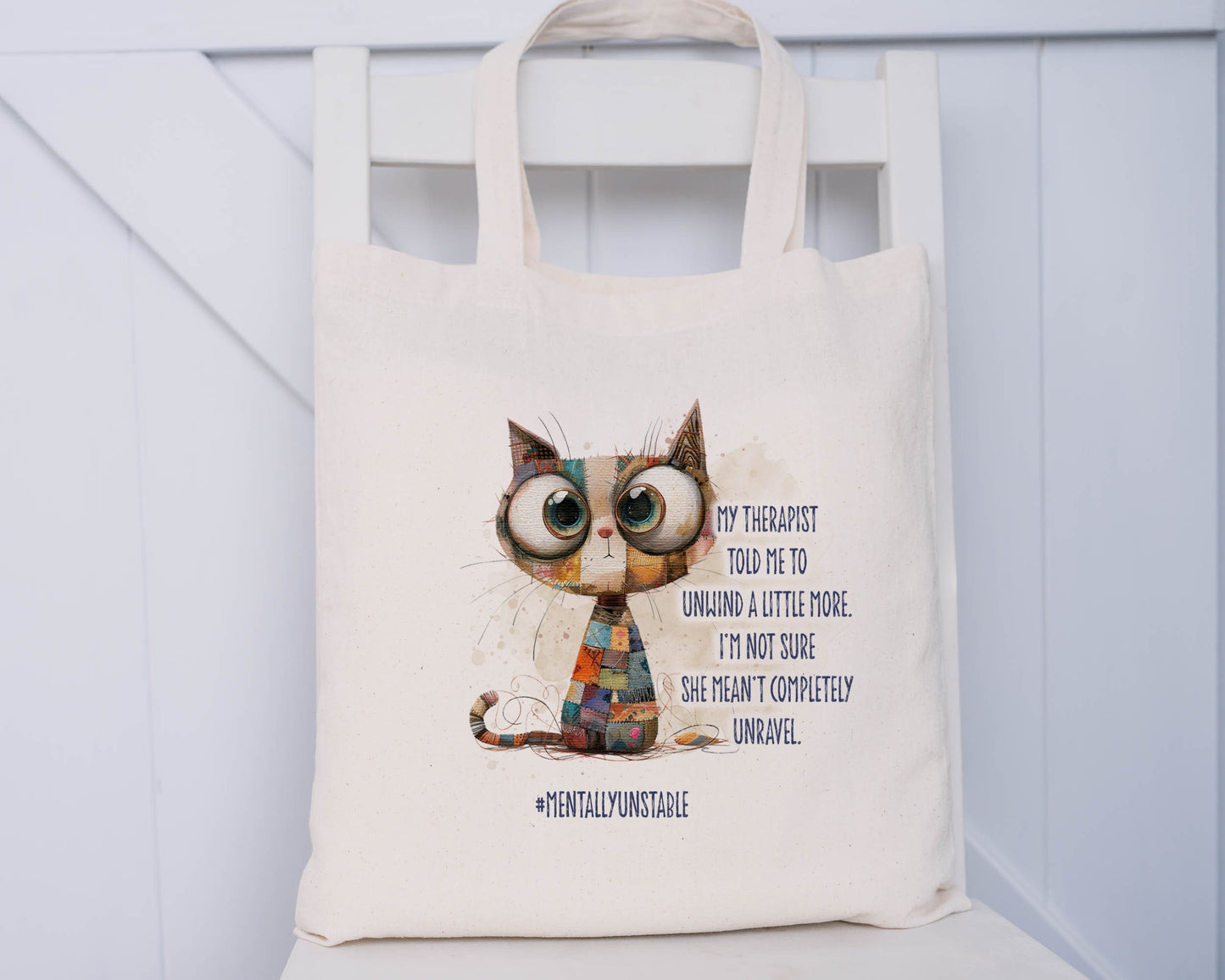 Quirky Cat Tote Bag, Mentally Unstable Tote Bag, Gift For Friend, Gift For Her