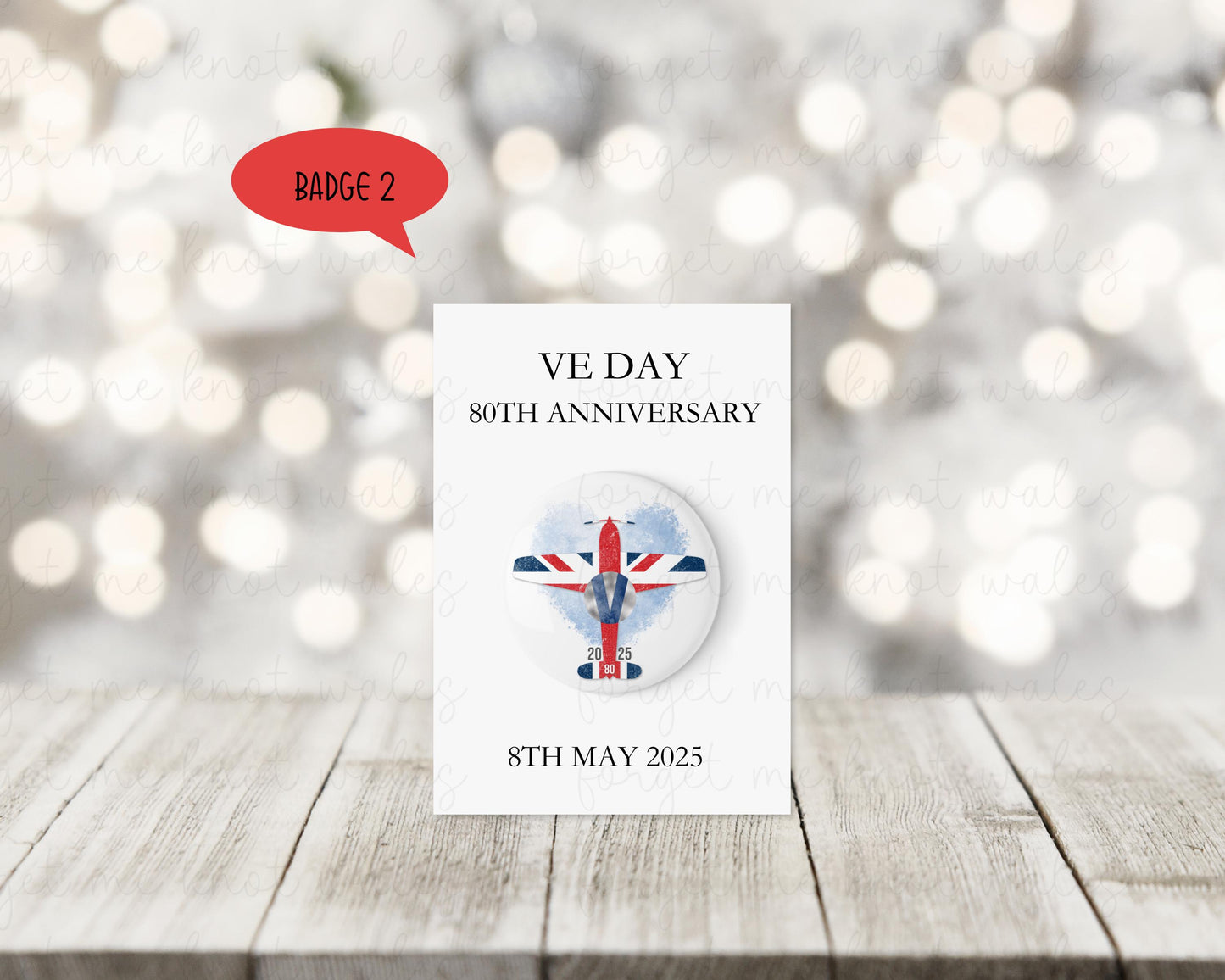VE Day 80 Badge, VE Day Commemorative Badge, 80th Anniversary Remembrance Badge, 8th May 1945 - 2025