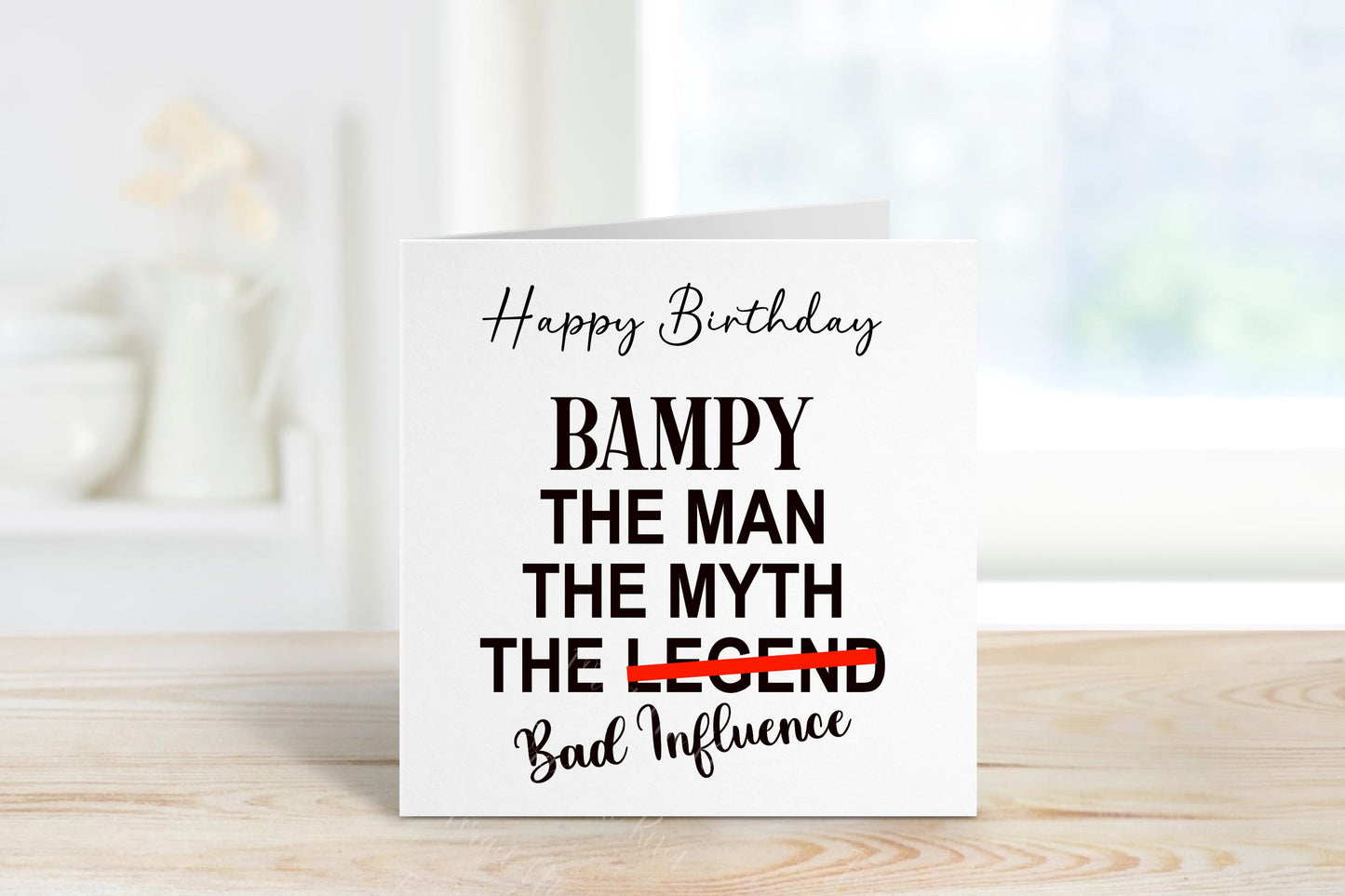 Funny Father’s Day Card for Bampy | The Man The Myth The Bad Influence Card | Personalised Father’s Day Card