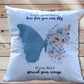 Butterfly Cushion Gift, You’ll Never Know How Far You Can Fly, Motivational Gift