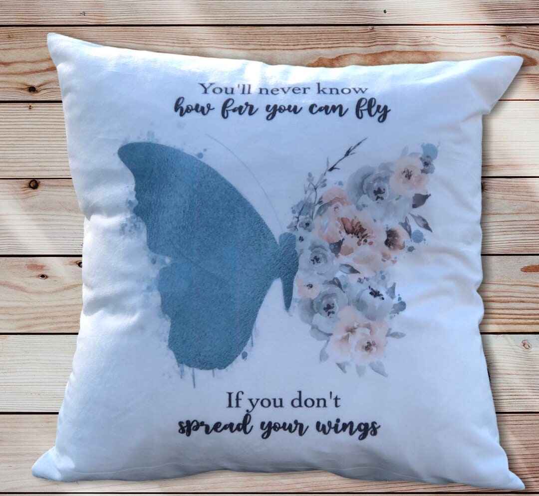 Butterfly Cushion Gift, You’ll Never Know How Far You Can Fly, Motivational Gift