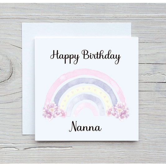 Nanna Rainbow Birthday Card, Special Friend Birthday Card, Rainbow Design Birthday Card, Rainbow and Flowers Birthday Card