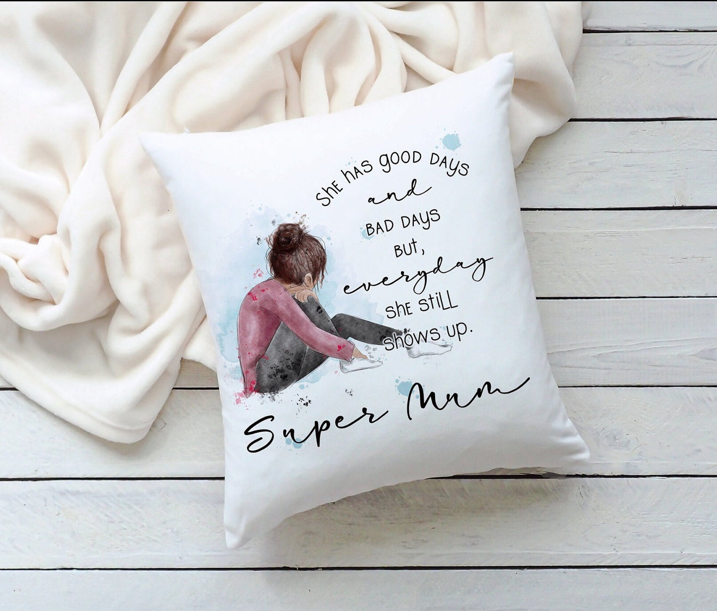 Super Mum Cushion Gift, Mental Health Awareness, Mum Good Days & Bad Days Cushion Gift, Mum, Nanna, Nana Gift, Gift For Her, Friend Gift