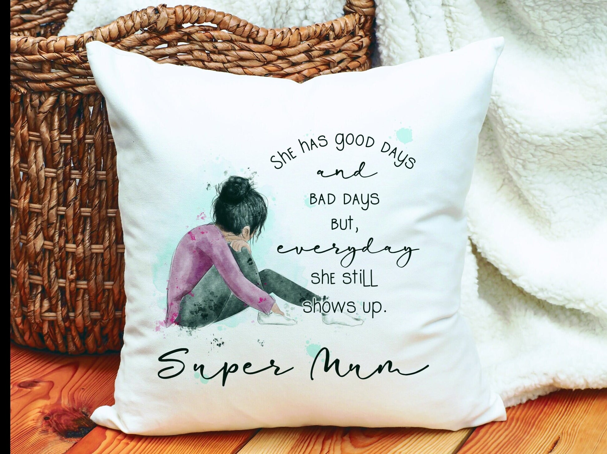 Super Mum Cushion Gift, Mental Health Awareness, Mum Good Days & Bad Days Cushion Gift, Mum, Nanna, Nana Gift, Gift For Her, Friend Gift