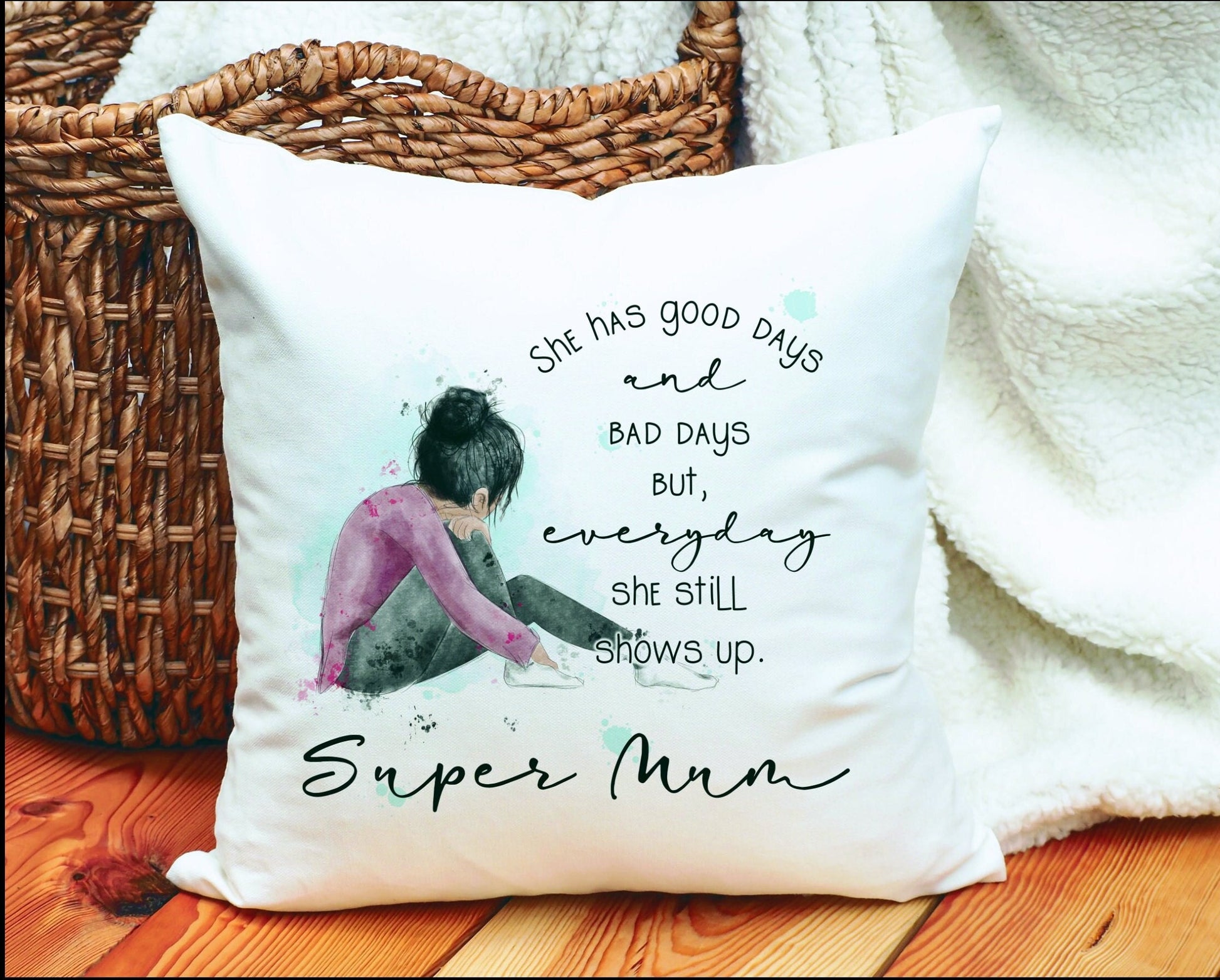 Super Mum Cushion Gift, Mental Health Awareness, Mum Good Days & Bad Days Cushion Gift, Mum, Nanna, Nana Gift, Gift For Her, Friend Gift