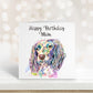Mum Birthday Card, Personalised Birthday Card, Friend Birthday, Niece, Sister, Sister-in-law, Daughter Birthday Card, Spaniel Card