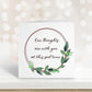 Sympathy Card, In Loving Memory Card, Bereavement Card, Sorry For Your Loss