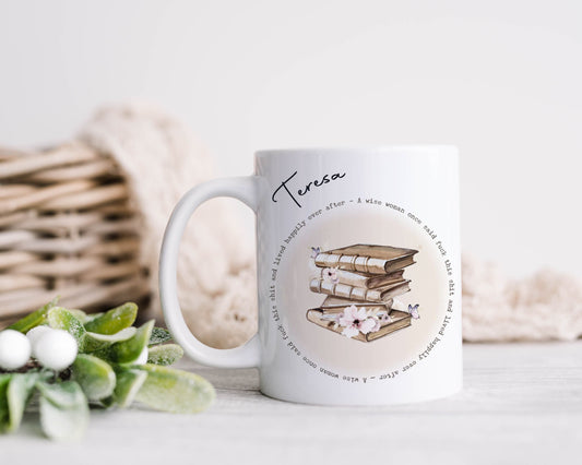 A Wise Woman Once Said, Personalised Mug, Book Reader Mug, Adult Humour Mug