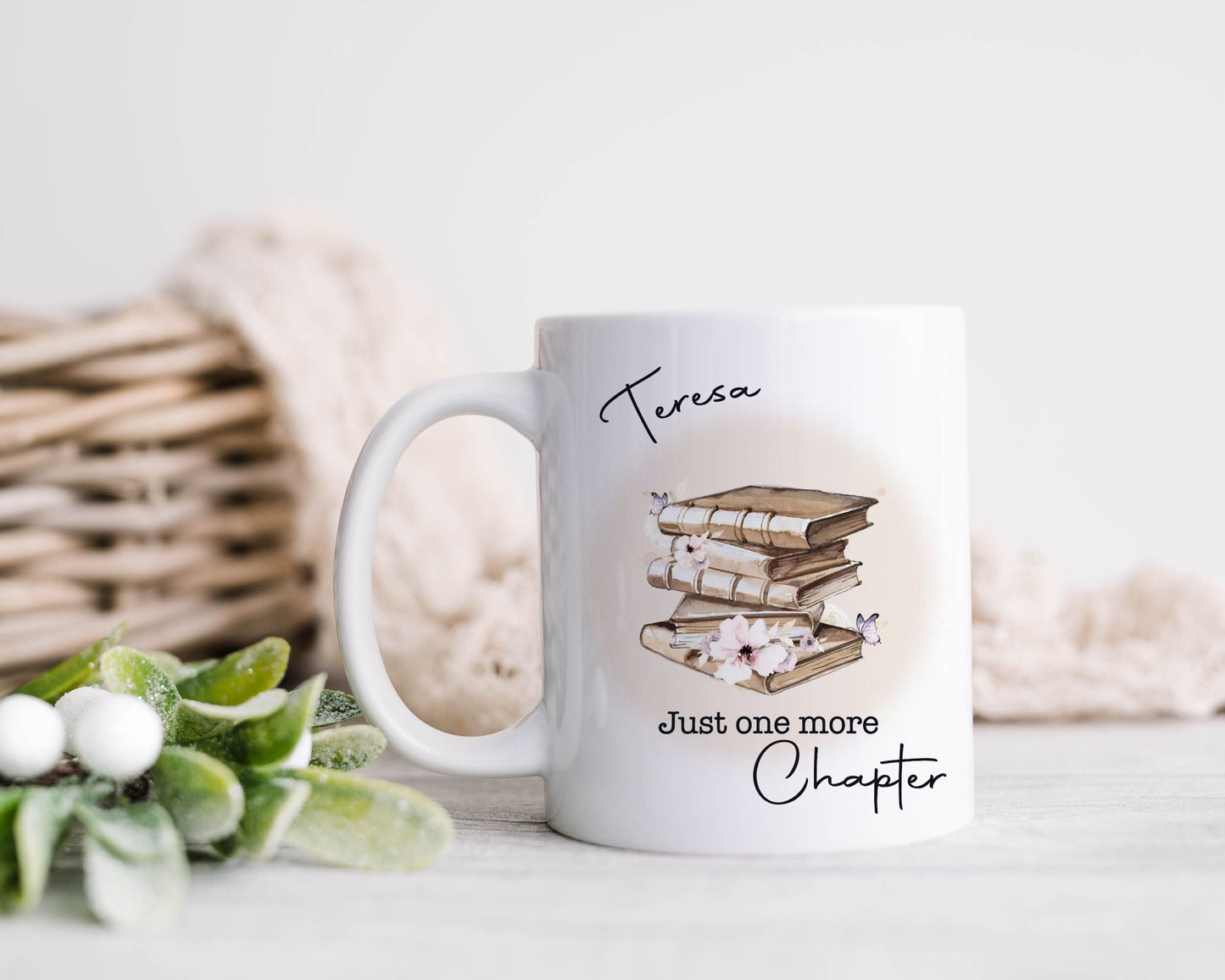 Just One More Chapter, Book Mug, Gift For Librarian, Gift for Book lover, Personalised Mug, Gift For Friend