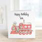 Train Birthday Card, Personalised Birthday Card, Daughter Birthday Card, Son Birthday Card, Grandson Birthday Card, Card For Granddaughter