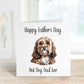 Best Dog Dad Fathers Day Card, Personalised Fathers Day Card For Dad, Best Dog Dad Father's Day Card