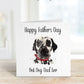 Best Dog Dad Fathers Day Card, Personalised Fathers Day Card For Dad, Best Dog Dad Father's Day Card