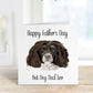 Best Dog Dad Fathers Day Card, Personalised Fathers Day Card For Dad, Best Dog Dad Father's Day Card