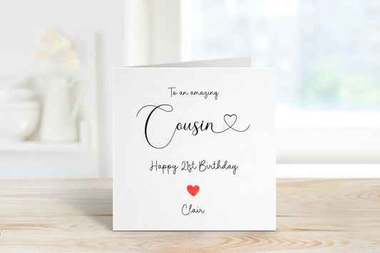 Personalised Cousin Birthday Card, Birthday Card For Cousin, Birthday Cards For Her, Any age Birthday Card, 21st Birthday For Cousin