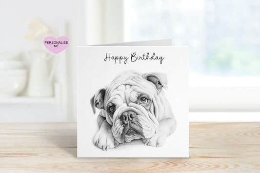 Bulldog Birthday Card, Personalised Bulldog Card, Birthday Card For Bulldog Lovers
