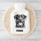 Dog Hot Water Bottle, Personalised Hot Water Bottle, Black Lab, Golden Lab, Yorkie, Samoyed, Pit Bull, Rottweiler, Staff, Cocker, Springer