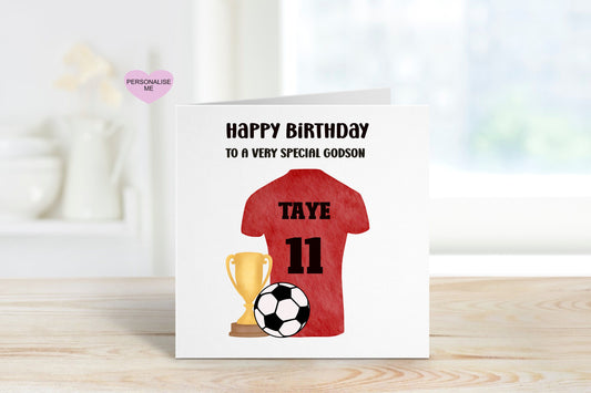 Godson Football Top Birthday Card, Birthday Card For Godson, Any Age Card, 1st, 2nd, 3rd, 4th, 5th, 6th