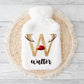Hot Water Bottle, Gift For Her, Personalised Hot Water Bottle, Christmas Gift For Friend, Christmas Gift For Him, Reindeer Initial
