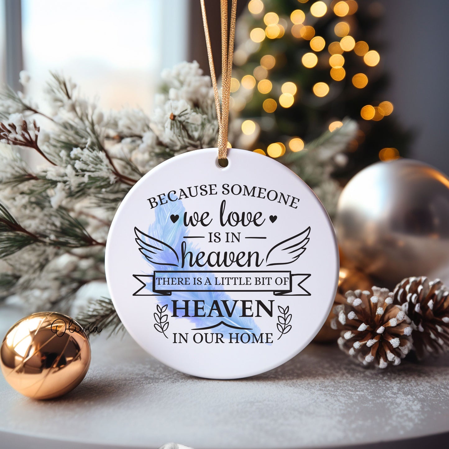 Lost Loved One Bauble, Memory Bauble, Because Some We Love Is In Heaven Tree Decoration