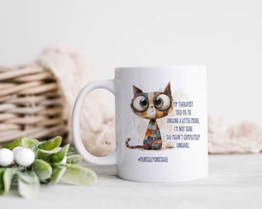 Quirky Cat Mug, Mentally Unstable Mug Gift Set, Quirky Cat Unravelled Mug, Personalised Mug