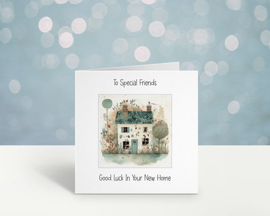 New Home Card, New Home Card For Special Friends, Good Luck In Your New Home, Congratulations Card