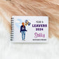 Leavers Notebook, Class Of 2024 Leavers, Personalised School Leavers Book, School Leavers Memory Book, Year 6 Leavers Autograph Book