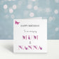 Mum & Nan Birthday Card, Mum And Nana Birthday Card, Nannie Birthday Card, Card For Nanny, Card For Grandma, Card For Nanna