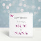 Mum & Nan Birthday Card, Mum And Nana Birthday Card, Nannie Birthday Card, Card For Nanny, Card For Grandma, Card For Nanna