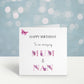 Mum & Nanna Birthday Card, Mum And Nana Birthday Card, Nannie Birthday Card, Card For Nanny, Card For Grandma, Card For Nanna
