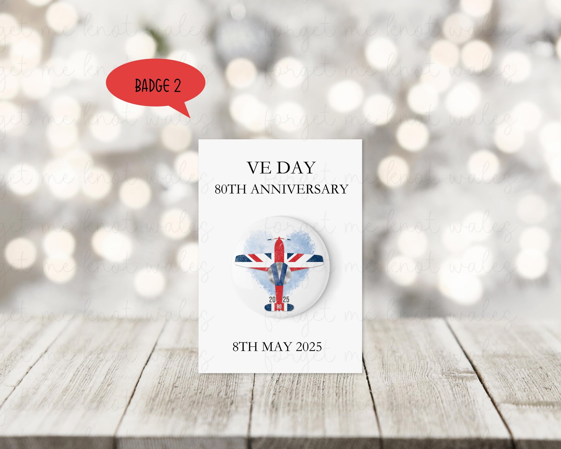 VE Day 80 Badge, VE Day Commemorative Badge, 80th Anniversary Remembrance Badge, 8th May 1945 - 2025