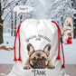Dog Santa Sack, Christmas Present Sack, Personalised Stocking, Father Christmas Sack, Santa Present Sack, Frenchie Dog Xmas Present Sack