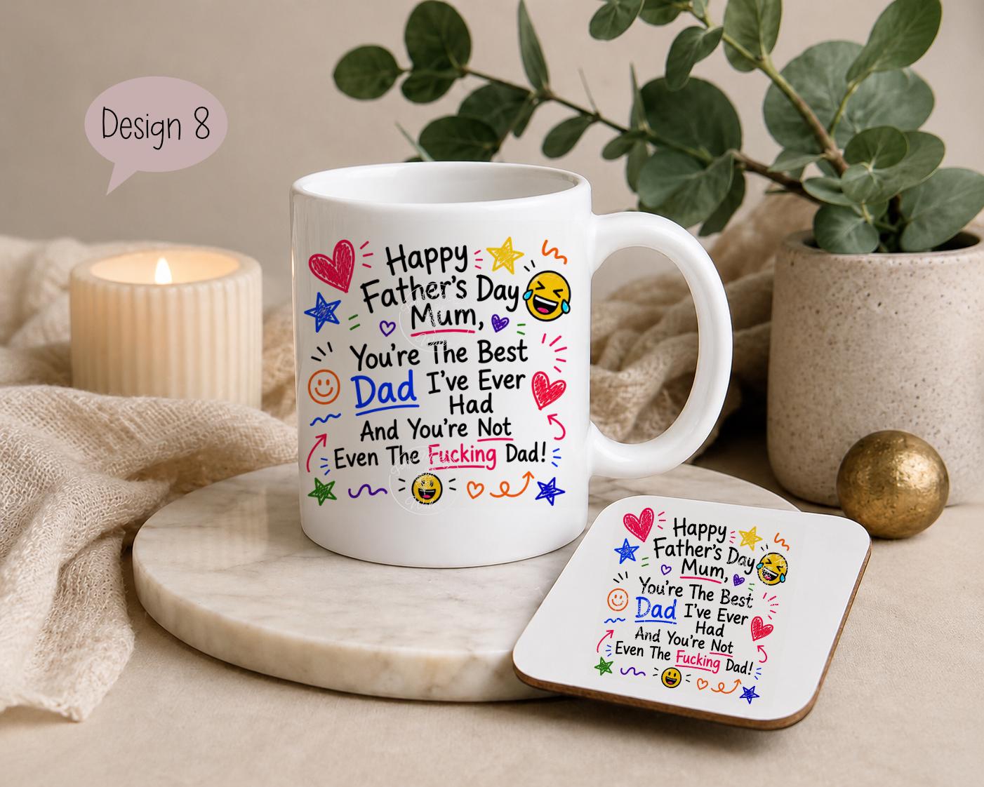 Funny Father’s Day Mug & Coaster for Mum | Mum Doing Both Parents Gift | Choice of 9 Funny Designs | Cheeky Novelty Mug