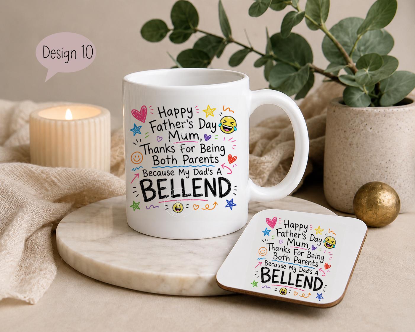 Funny Father’s Day Mug & Coaster for Mum | Mum Doing Both Parents Gift | Choice of 9 Funny Designs | Cheeky Novelty Mug