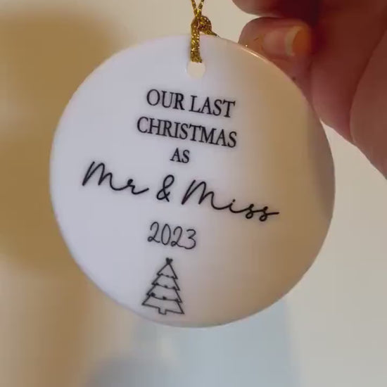 Last Christmas As Miss And Miss Bauble 2025, Last Xmas As A Miss Christmas Tree Decoration,