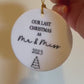 Last Christmas As Miss And Miss Bauble 2025, Last Xmas As A Miss Christmas Tree Decoration,