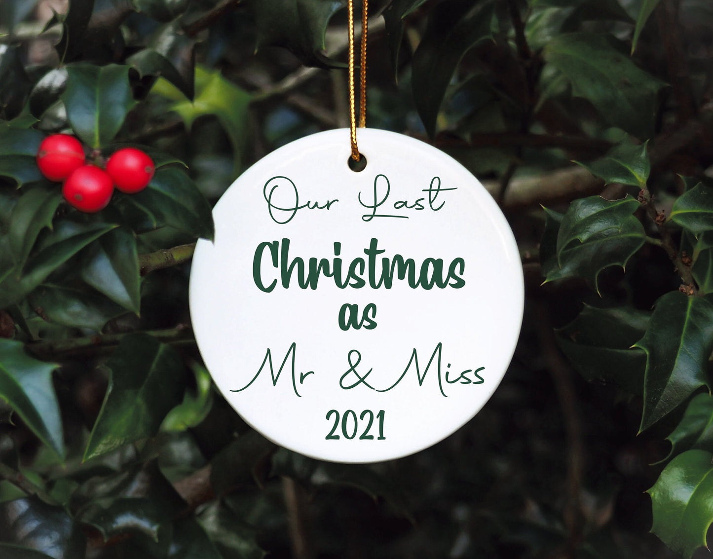 Our Last Christmas As Mr And Miss Christmas Bauble, 2021 Bauble, Last Christmas As Mr & Miss Tree Decoration,