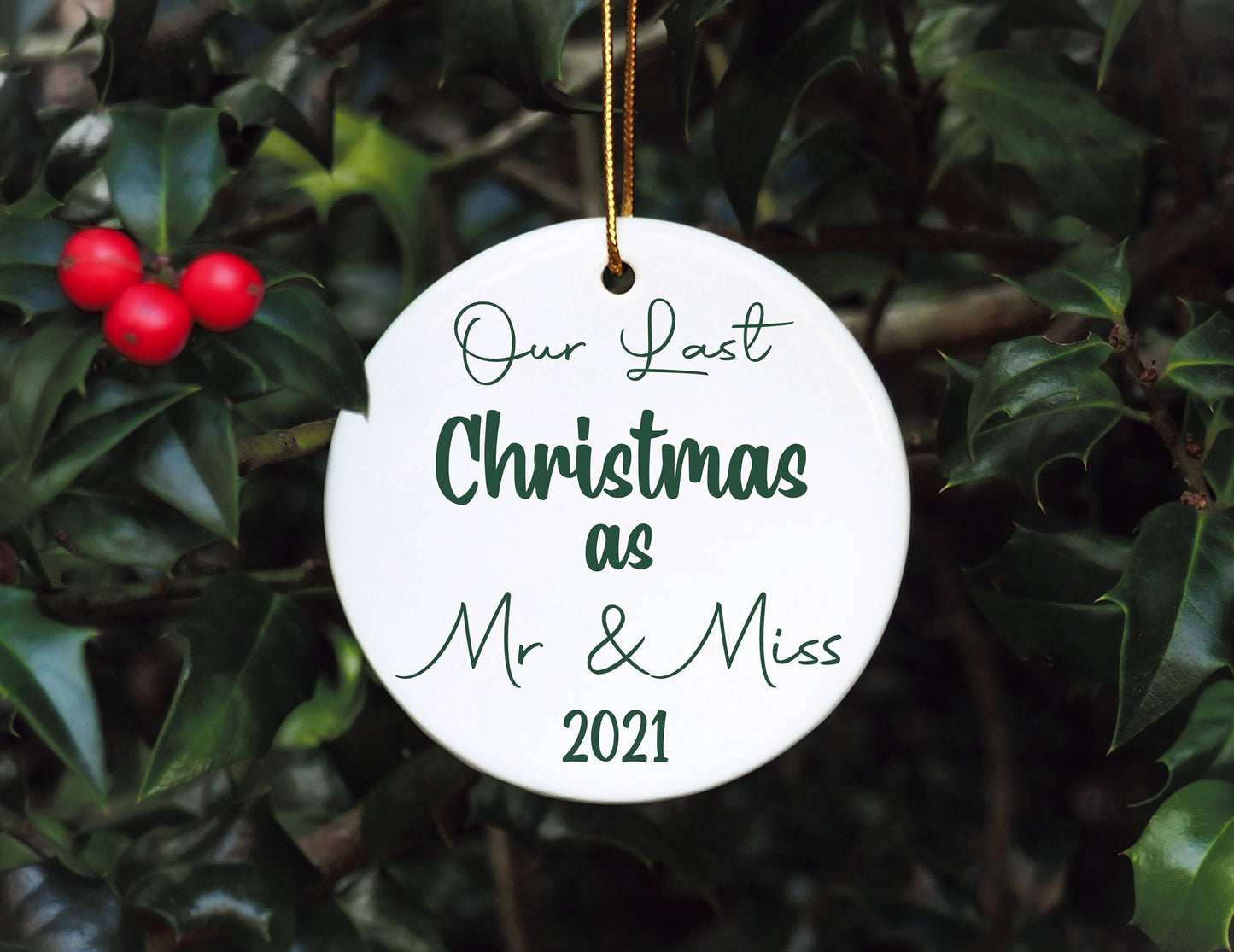 Our Last Christmas As Mr And Miss Christmas Bauble, 2021 Bauble, Last Christmas As Mr & Miss Tree Decoration,