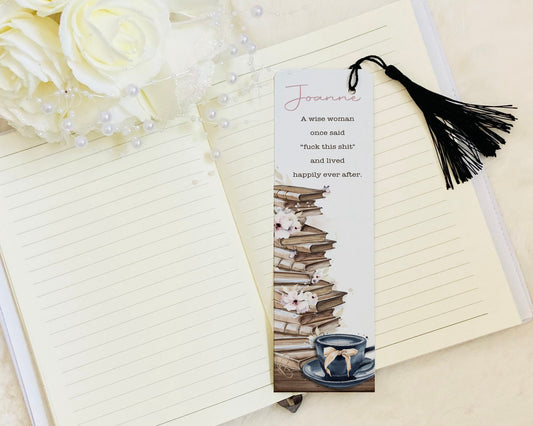 Metal Bookmark, Personalised Bookmark, A Wise Woman Once Said, Librarian Gift, Personalised Bookmark, Gift For Book Lover