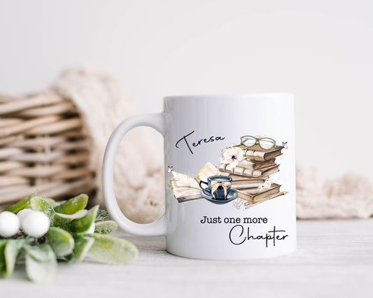 Just One More Chapter, Book Lover Gift, Book Mug, Gift For Librarian, Gift for Book lover, Personalised Mug, Gift For Friend