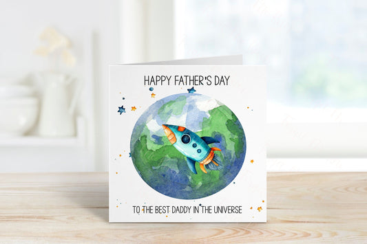 Best Daddy In The Universe, Fathers Day Card For Daddy, Father's Day Card For Dad