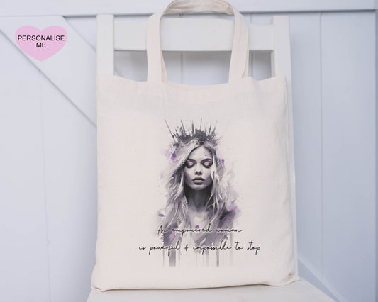 Empowerment Tote Bag, Personalised Tote Bag For A Powerful Woman, Tote Bag For Her